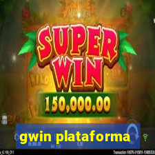 gwin plataforma